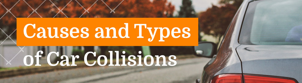 Causes and Types of Houston Car Accidents